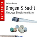 Drogen & Sucht (Helmut Kuntz)